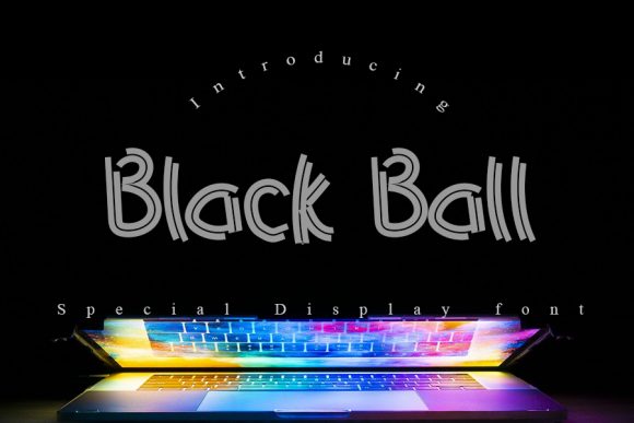 Black Ball: The Display Font with a Punch for Bold Projects