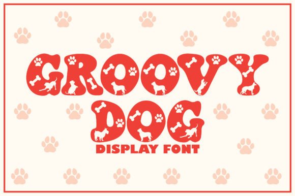 Groovy Dog: A Playful Typeface for Creative Projects