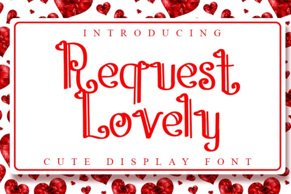 Request Lovely: A Font That Feels Like a Handwritten Secret